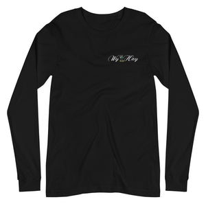 Open image in slideshow, Wy Hay Apparel with Half Halt on the back - Unisex Long Sleeve Tee
