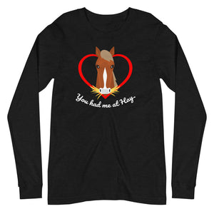 Open image in slideshow, &quot;You Had Me At Hay&quot; Unisex Long Sleeve Tee
