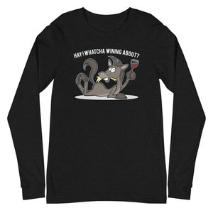 Open image in slideshow, &quot;Hay! Whatcha Wining About?&quot; Unisex Long Sleeve Tee
